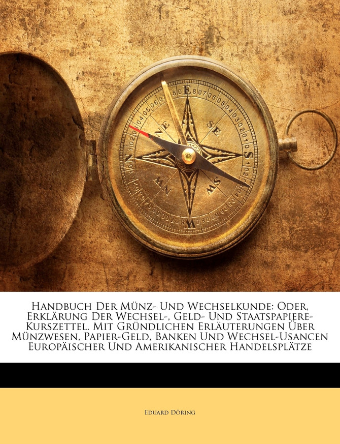 Handbuch der Münz- und Wechselkunde