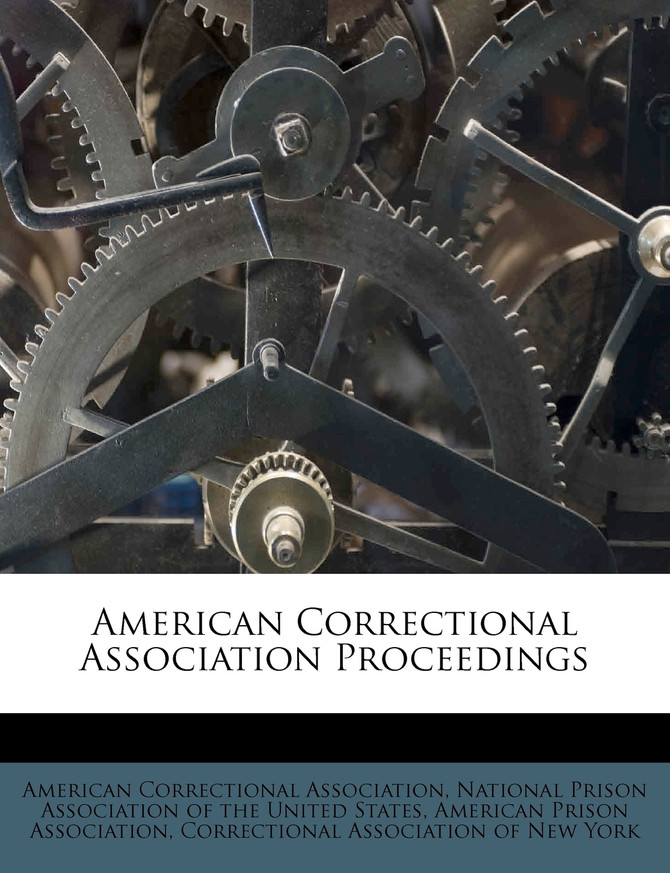 American Correctional Association Proceedings