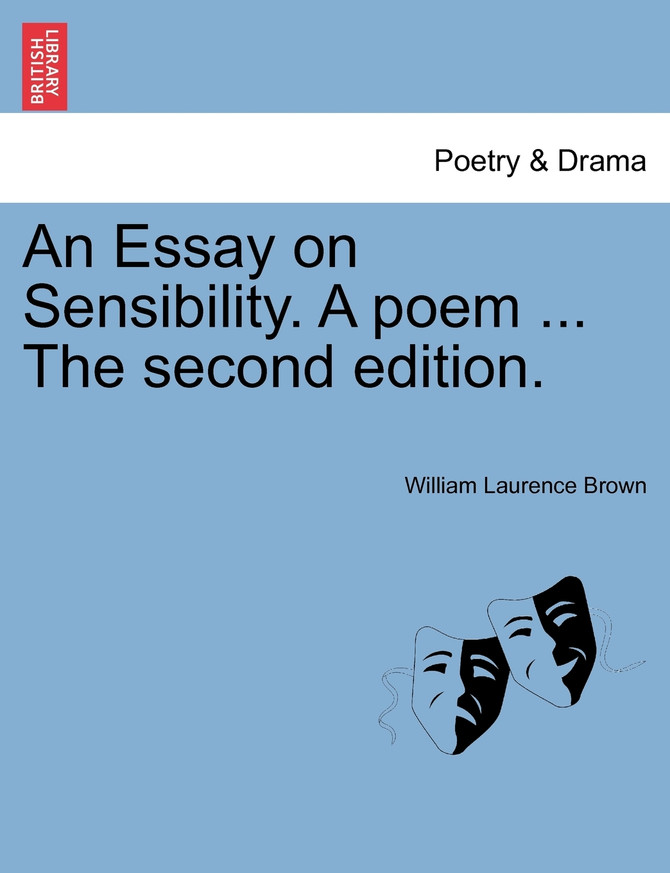 An Essay on Sensibility. A poem ... The second edition.