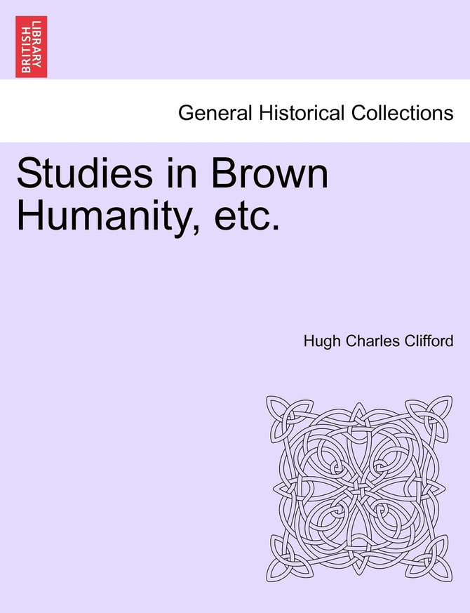 Studies in Brown Humanity, etc.