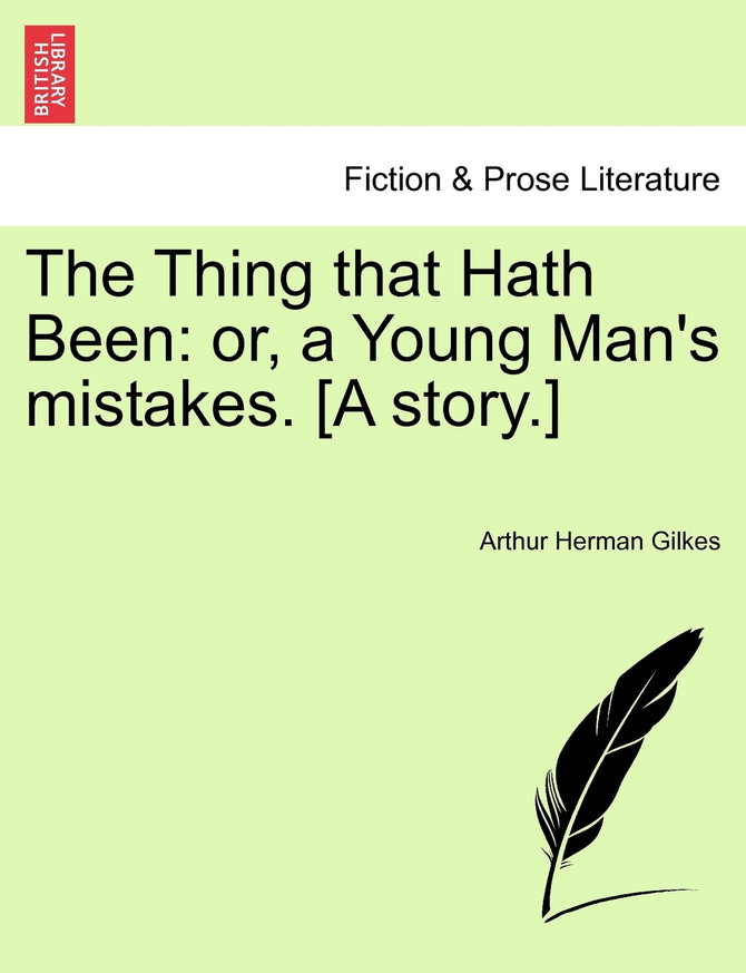 The Thing that Hath Been