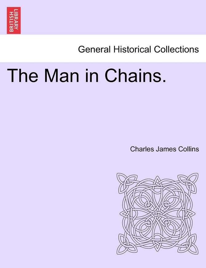 The Man in Chains.
