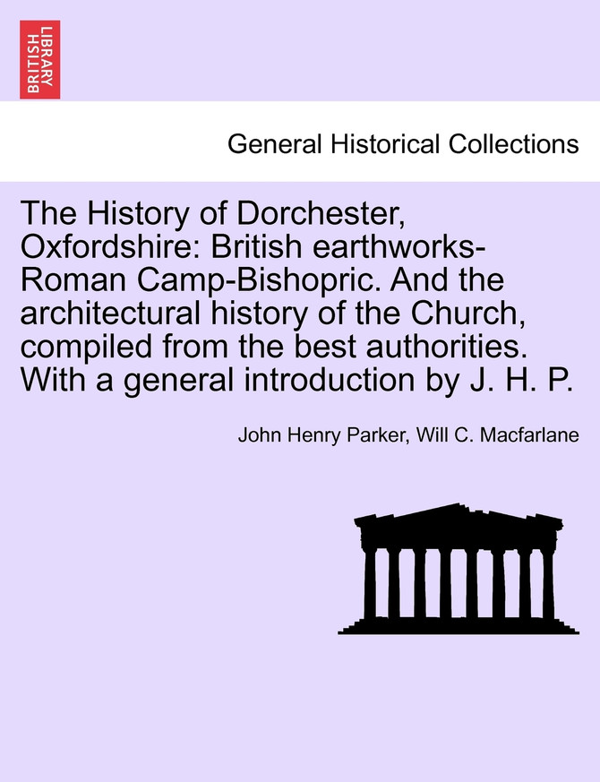 The History of Dorchester, Oxfordshire