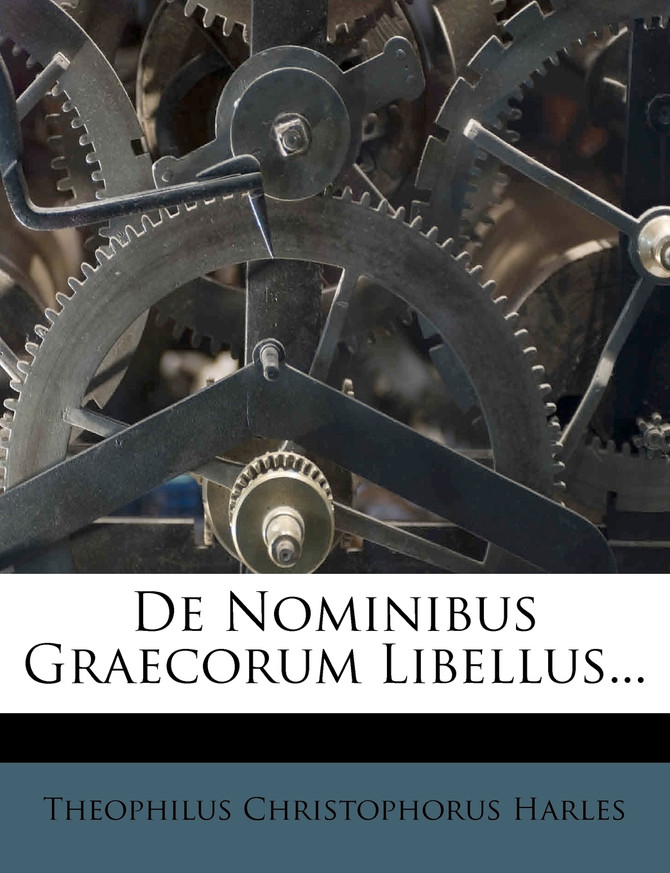 De Nominibus Graecorum Libellus...