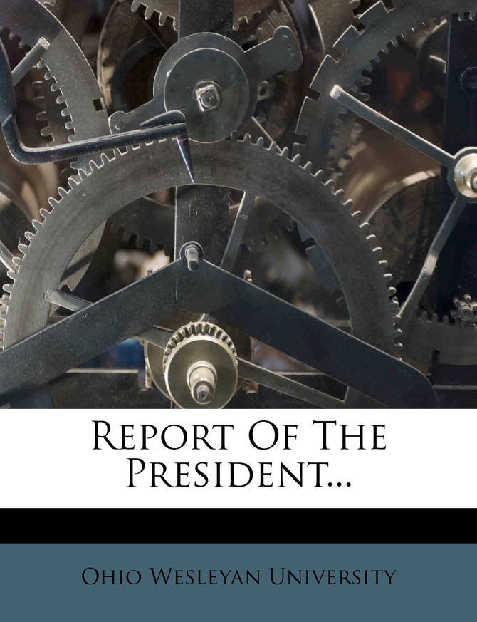 Report Of The President...
