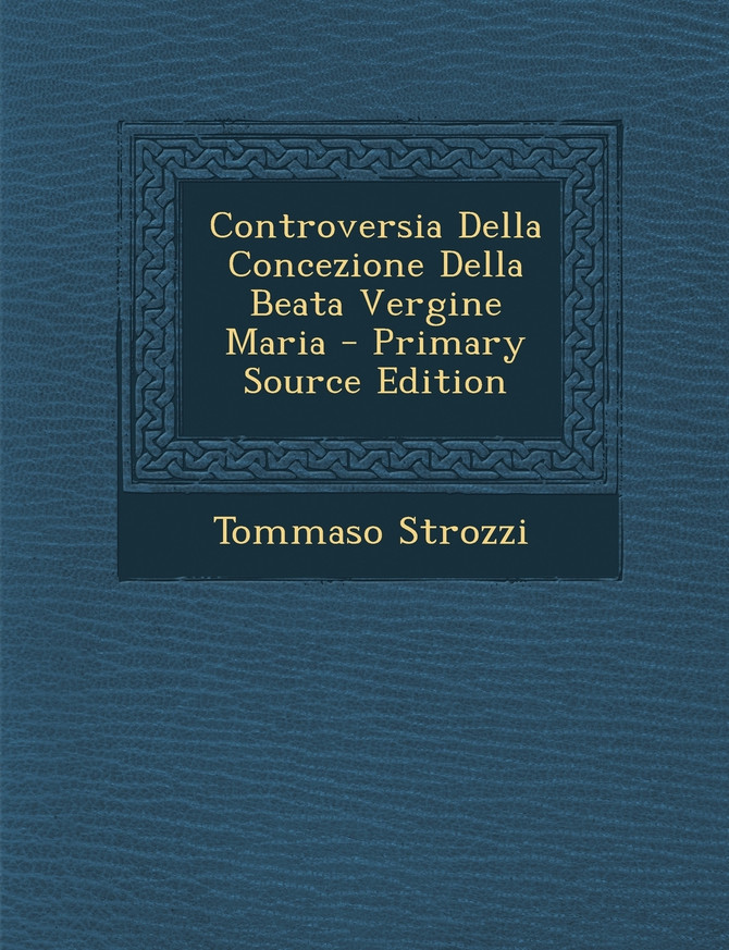 Controversia Della Concezione Della Beata Vergine Maria