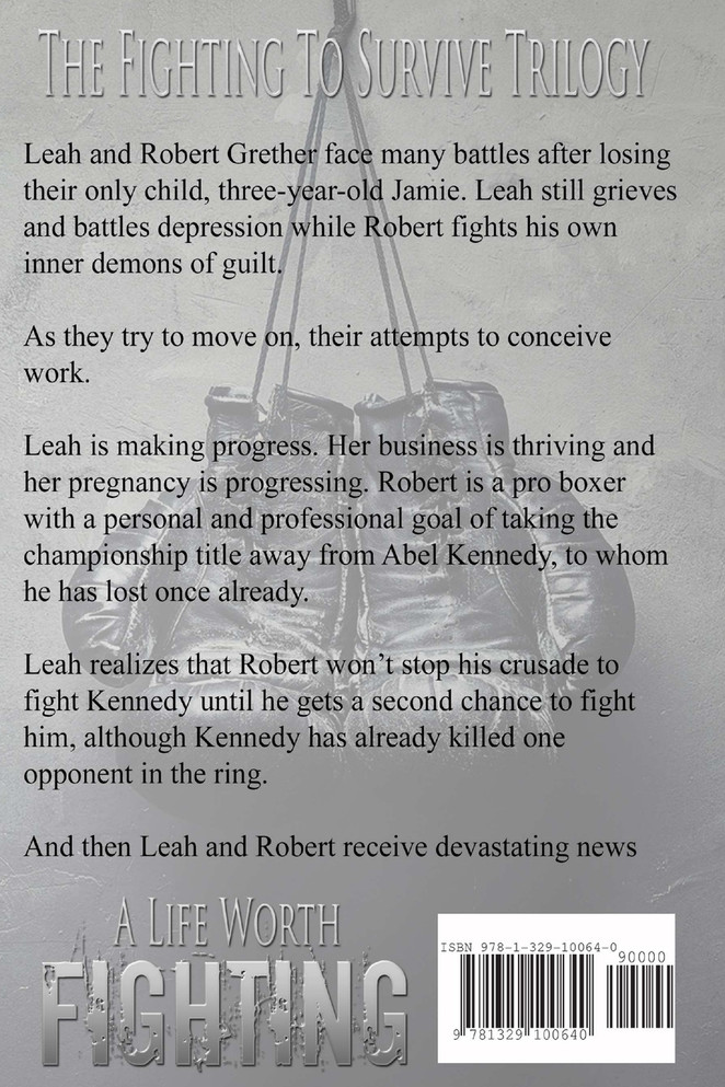 A Life Worth Fighting