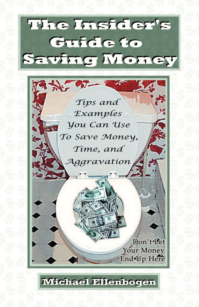 The Insider's Guide to Saving Money