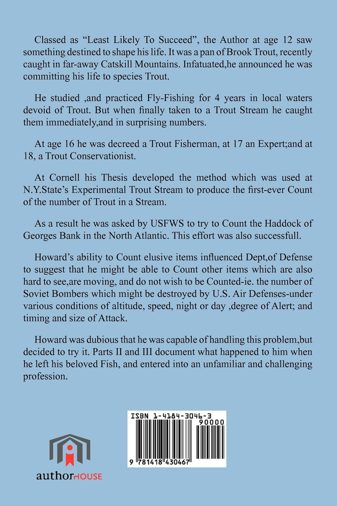 A FISH BIOLOGIST'S IMPACT ON NATIONAL SECURITY