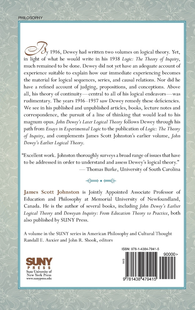John Dewey's Later Logical Theory