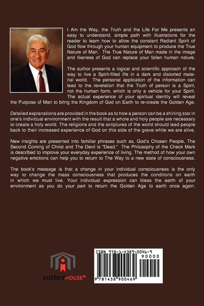 I Am The Way, The Truth, and the Life For Me