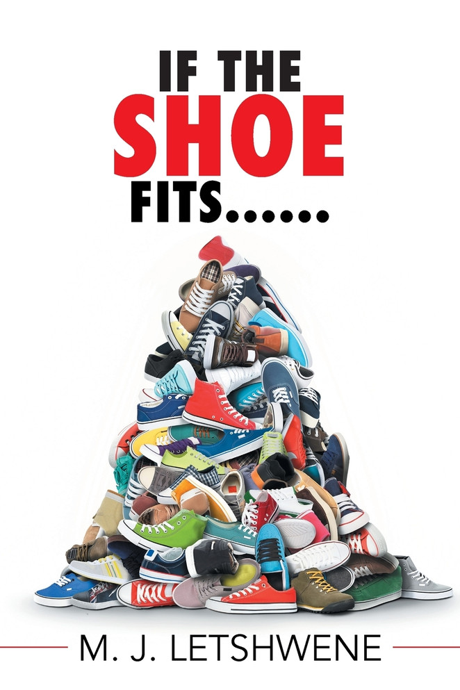 If the Shoe Fits......