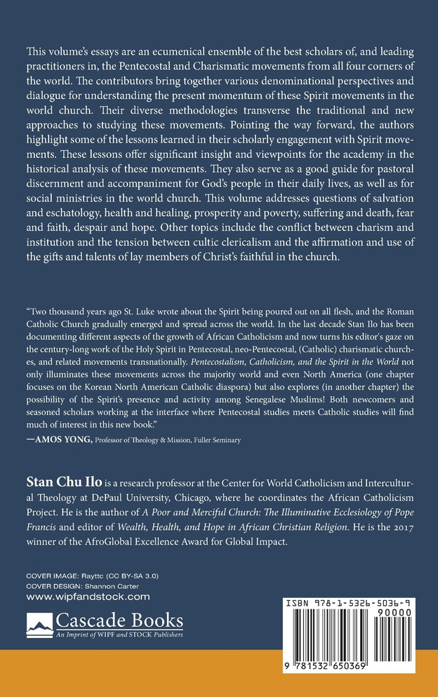 Pentecostalism, Catholicism, and the Spirit in the World