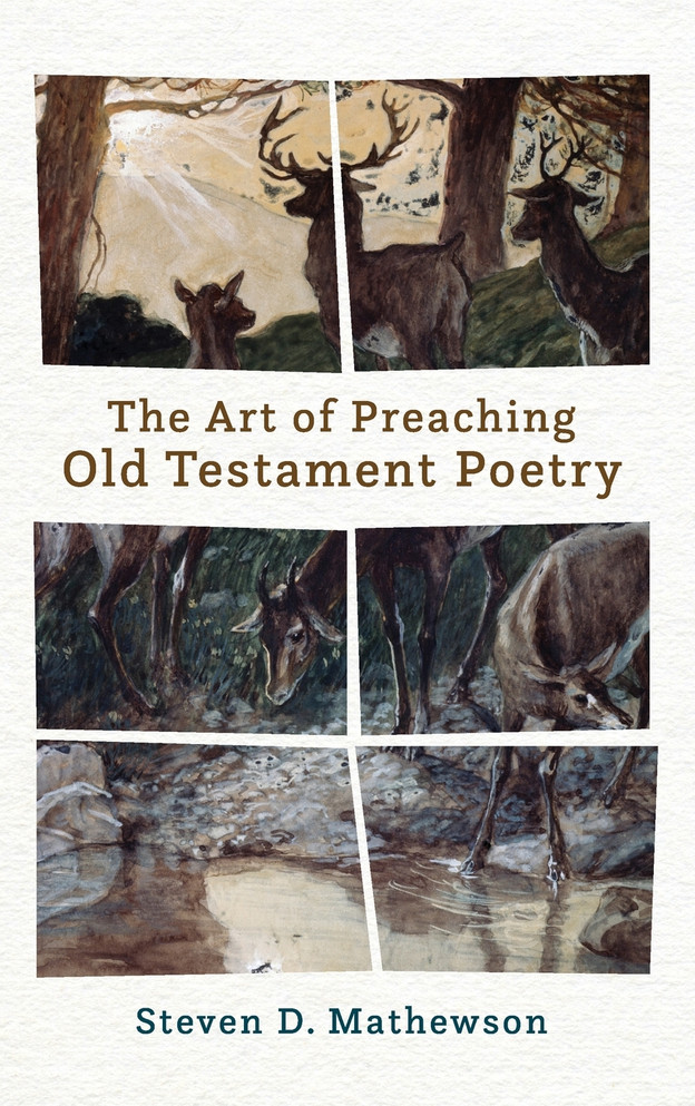 Art of Preaching Old Testament Poetry