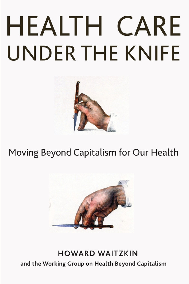 Health Care Under the Knife