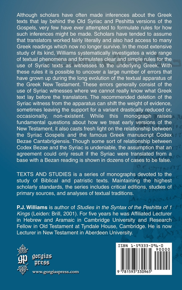 Early Syriac Translation Technique & the textual criticism of the Greek Gospels
