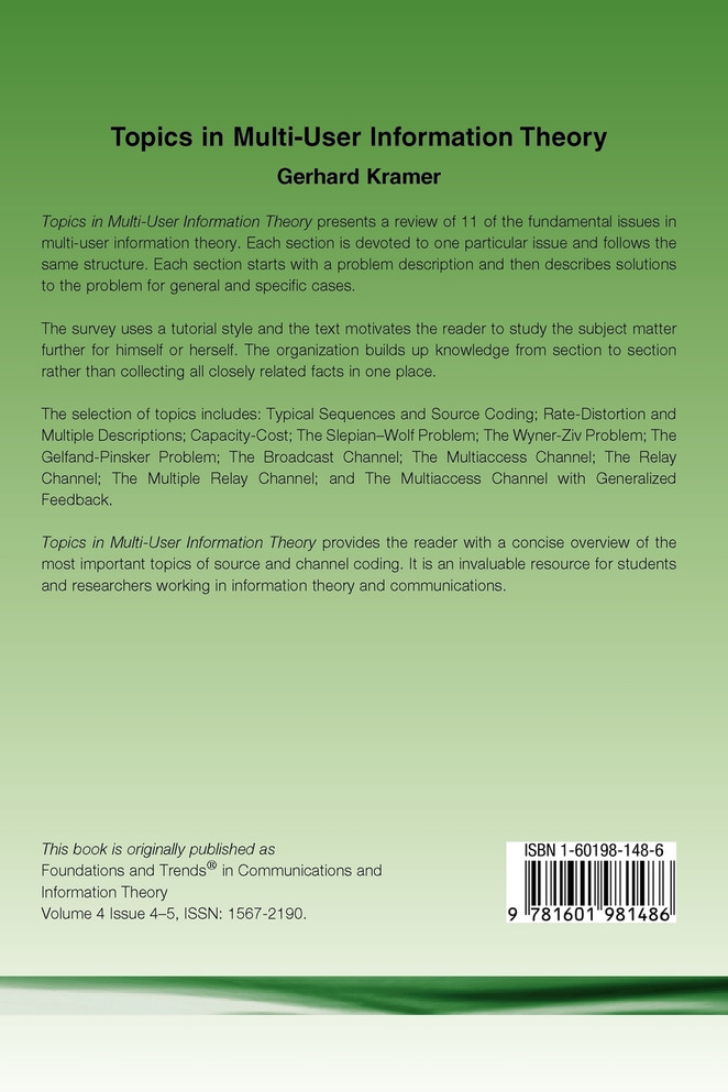 Topics in Multi-User Information Theory