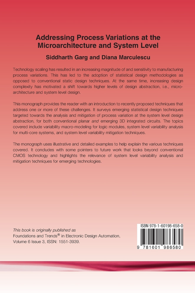 Addressing Process Variations at the Microarchitecture and System Level