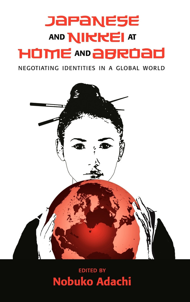 Japanese and Nikkei at Home and Abroad