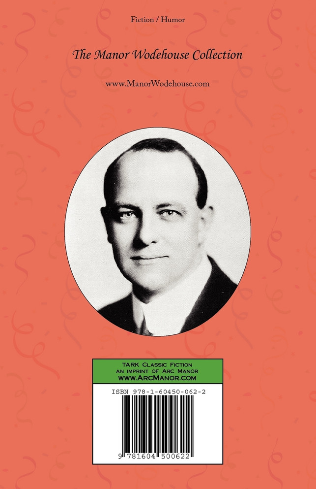 The Intrusion of Jimmy - From the Manor Wodehouse Collection, a selection from the early works of P. G. Wodehouse