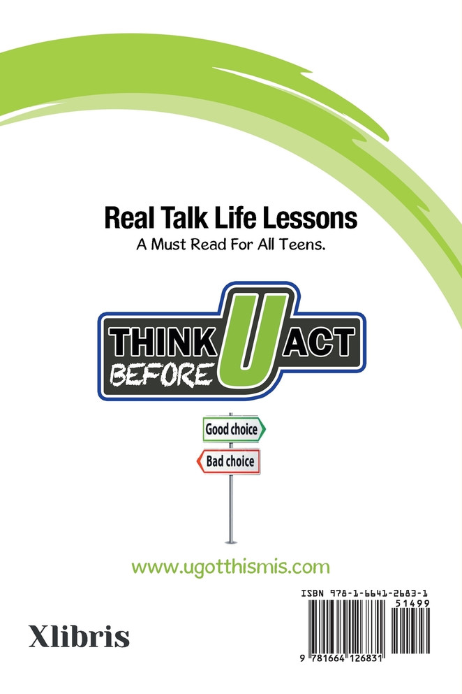 Think Before U Act  Middle  School