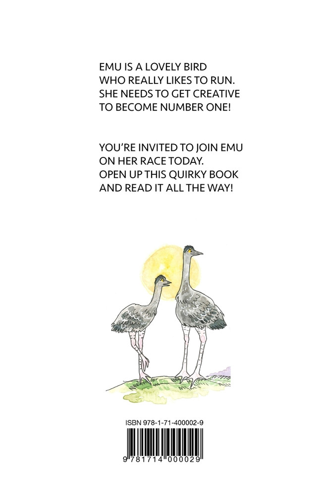 Emus Can't Run Backwards