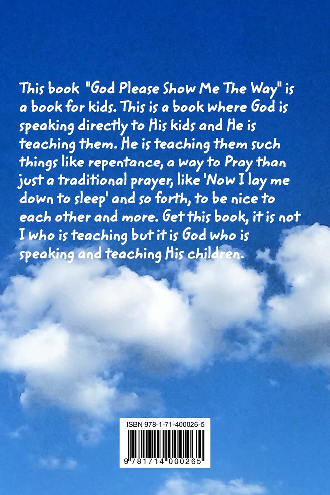 God Please Show Me The Way