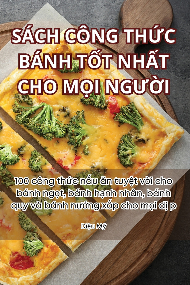 SÁCH CÔNG THỨC BÁNH TỐT NHẤT CHO MỌI NGƯỜI