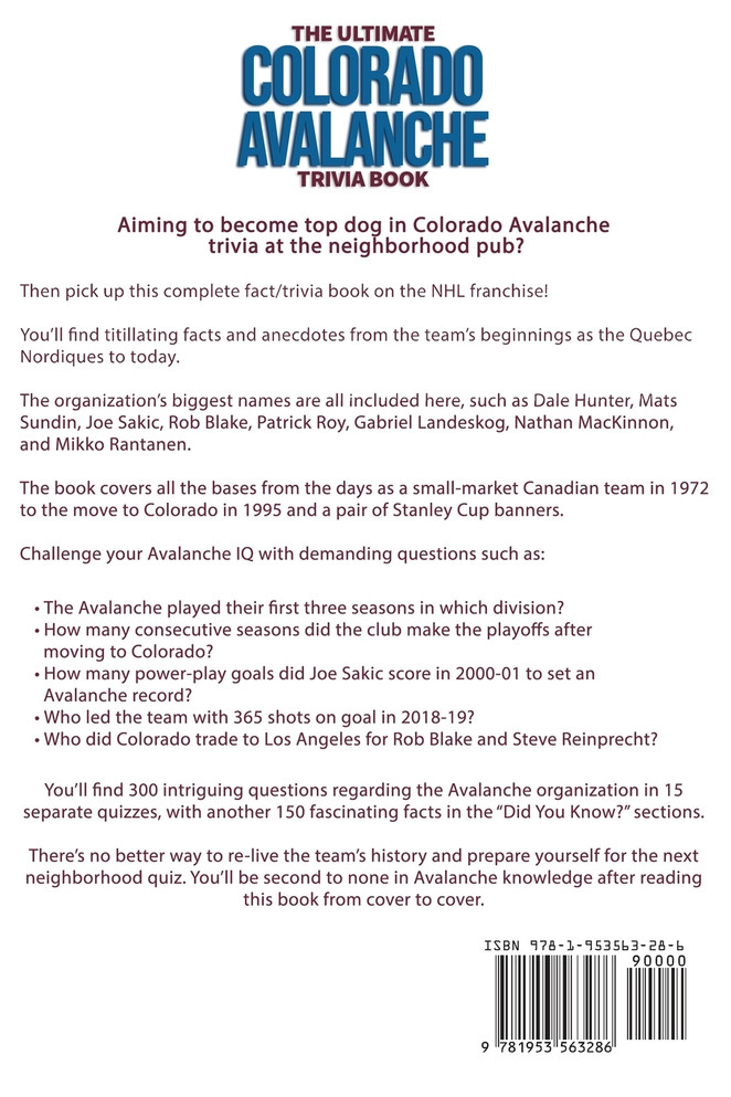 The Ultimate Colorado Avalanche Trivia Book