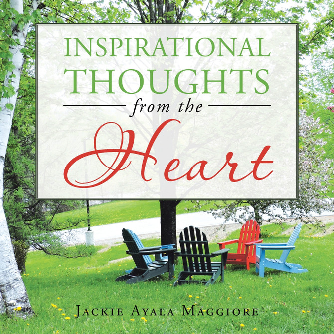 Inspirational Thoughts from the Heart