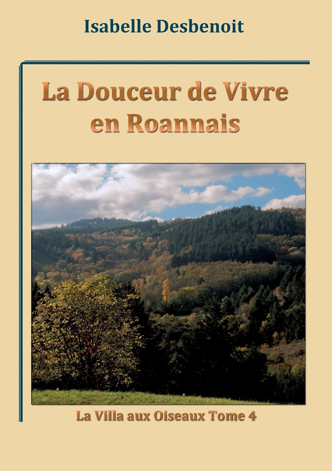 La Douceur de Vivre en Roannais