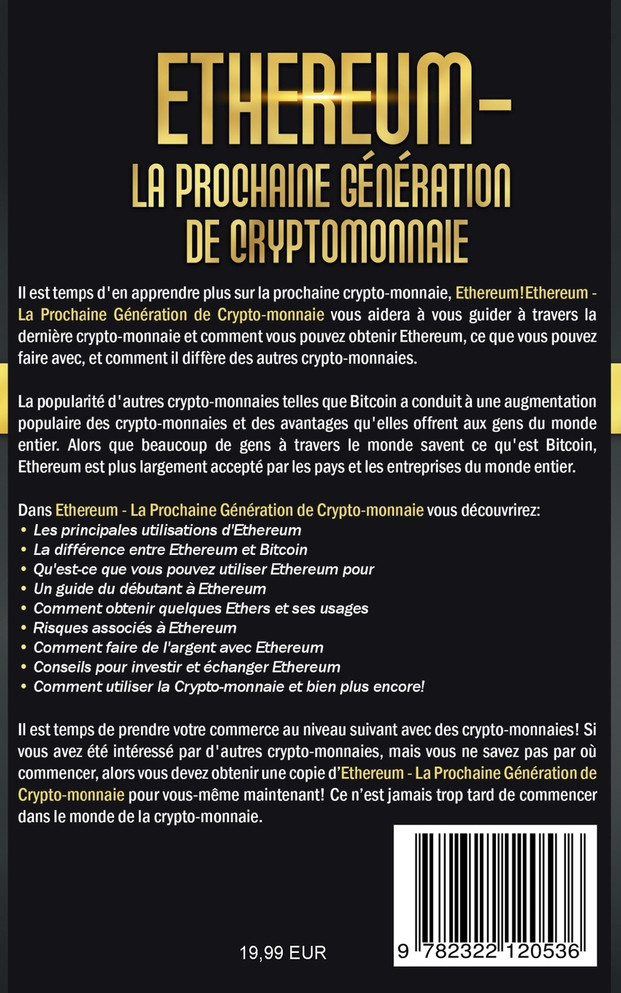 Ethereum - La Prochaine Génération de Cryptomonnaie