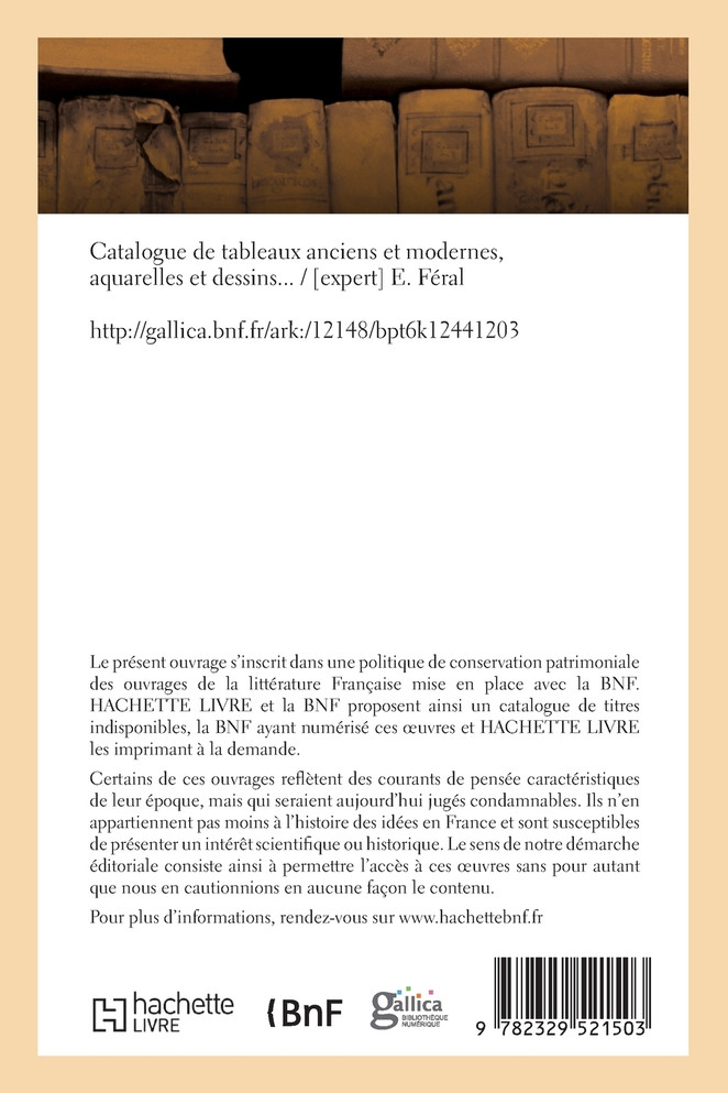 Catalogue de tableaux anciens et modernes, aquarelles et dessins
