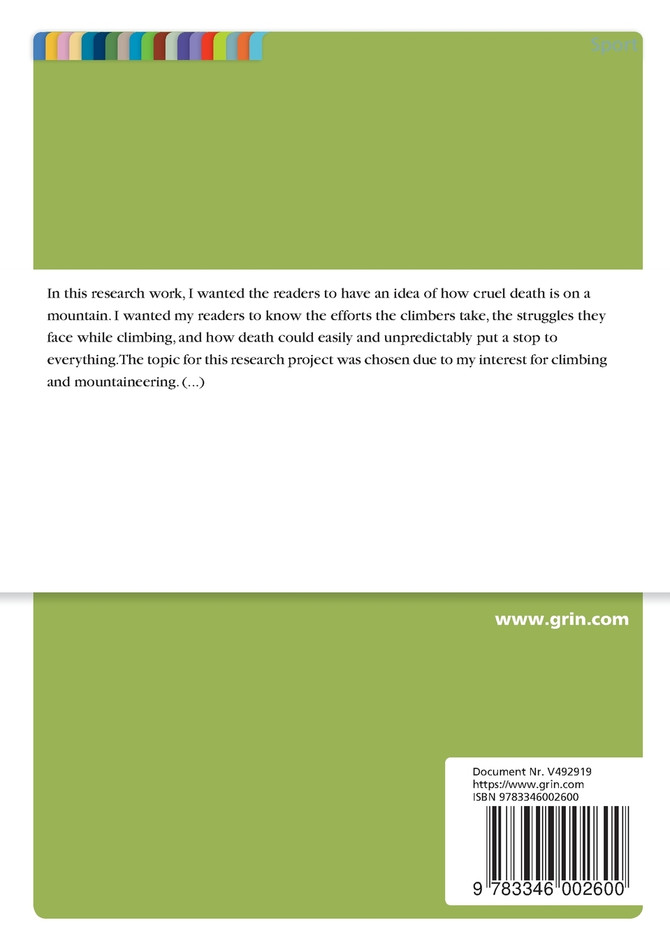 Motivational Elements for Mountaineering. Climbing History, Preparations and Dangers