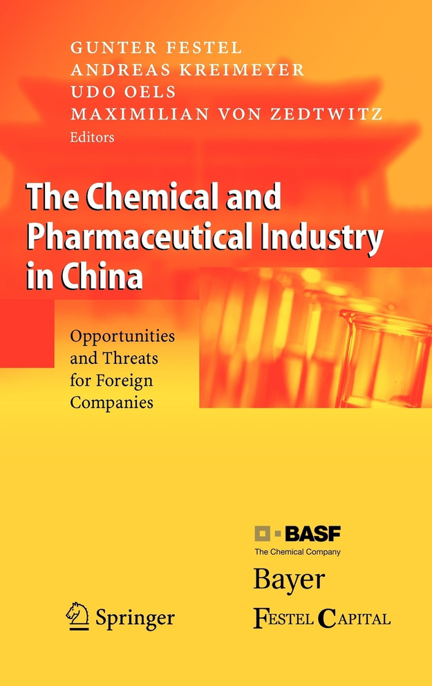 The Chemical and Pharmaceutical Industry in China