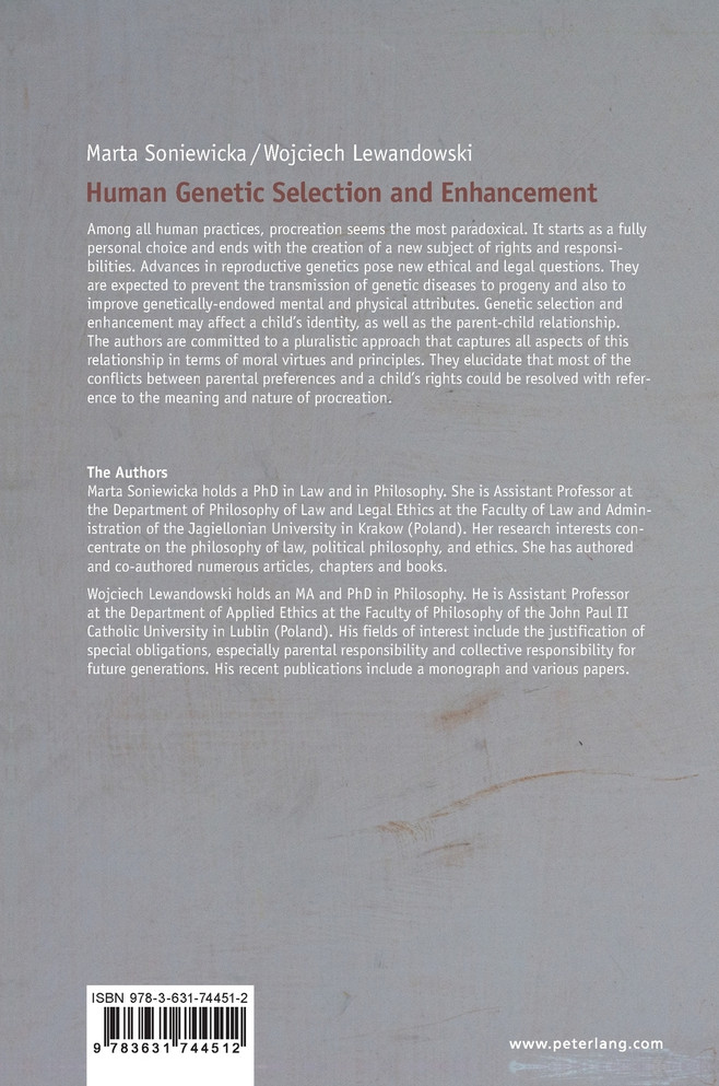 Human Genetic Selection and Enhancement