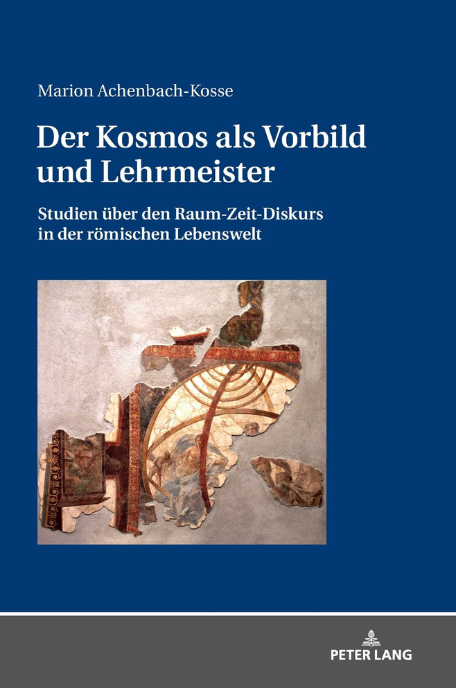 Der Kosmos als Vorbild und Lehrmeister