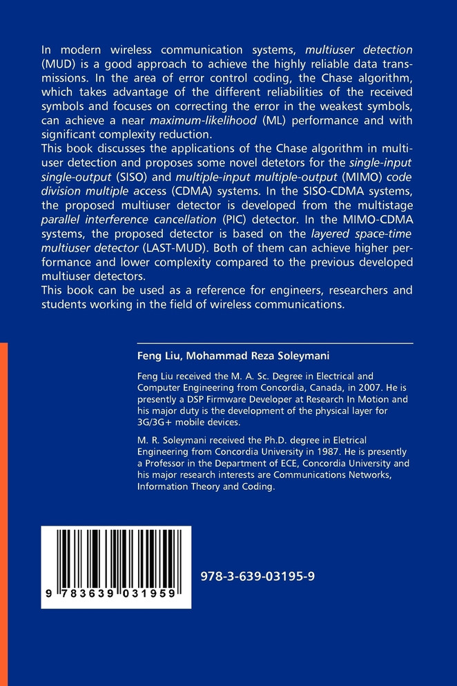 High Performance, Low Complexity Multiuser Detection for Wireless Communications