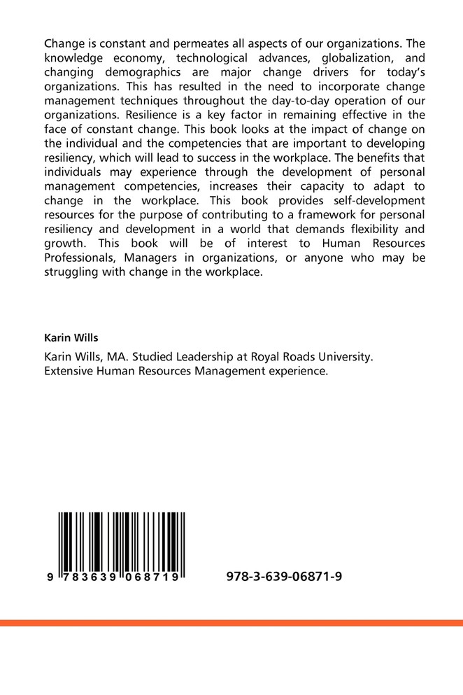 Change and Resilience in Organizations