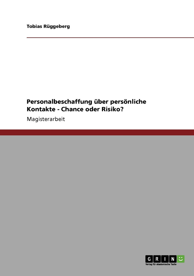 Personalbeschaffung über persönliche Kontakte - Chance oder Risiko?