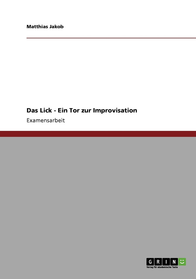 Das Lick - Ein Tor zur Improvisation