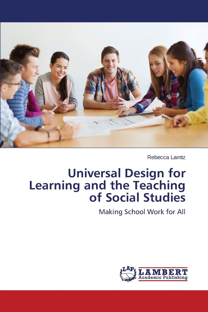Universal Design for Learning and the Teaching of Social Studies
