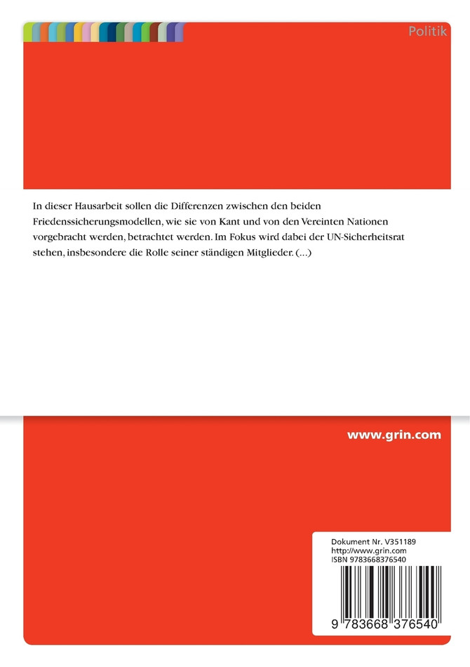 Die Friedenssicherungsmodelle von Kant und der UNO