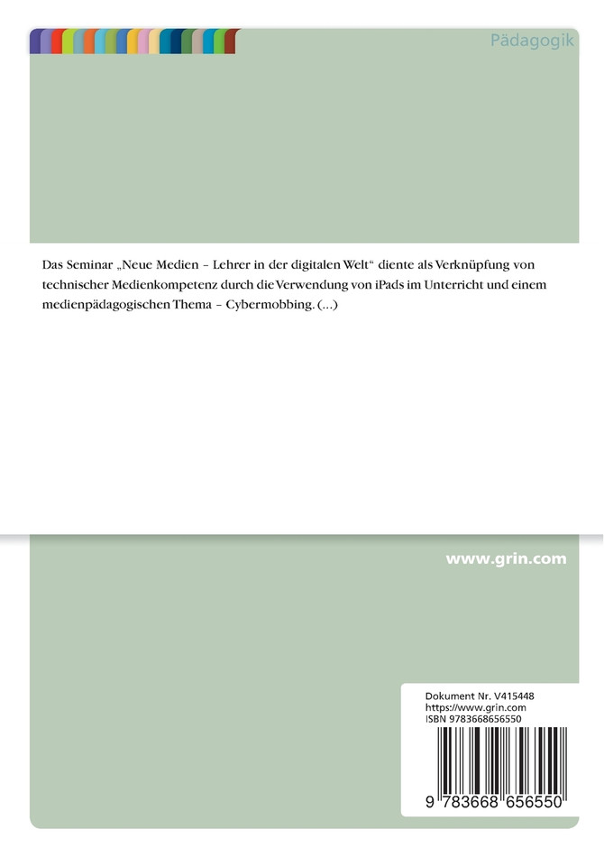 Cybermobbing. Ein Projekttag am Gymnasium