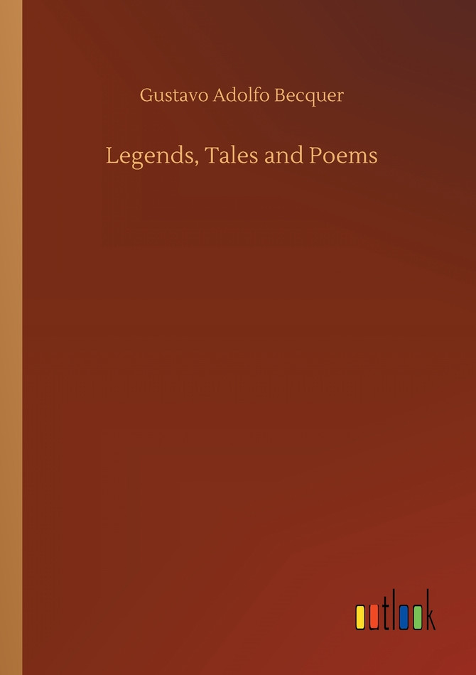 Legends, Tales and Poems