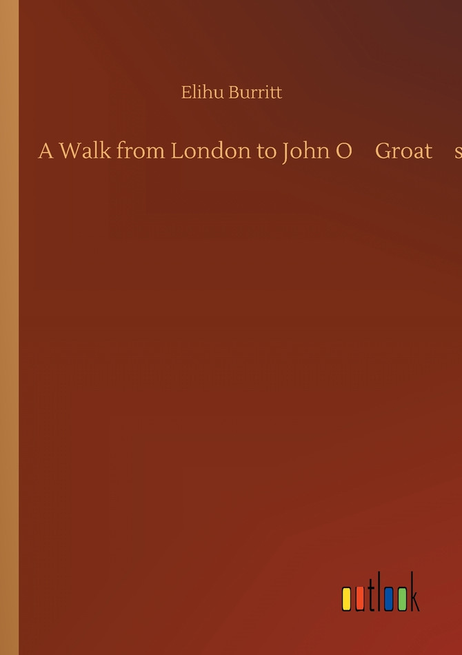 A Walk from London to John OGroats
