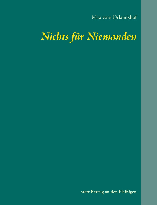 Nichts für Niemanden