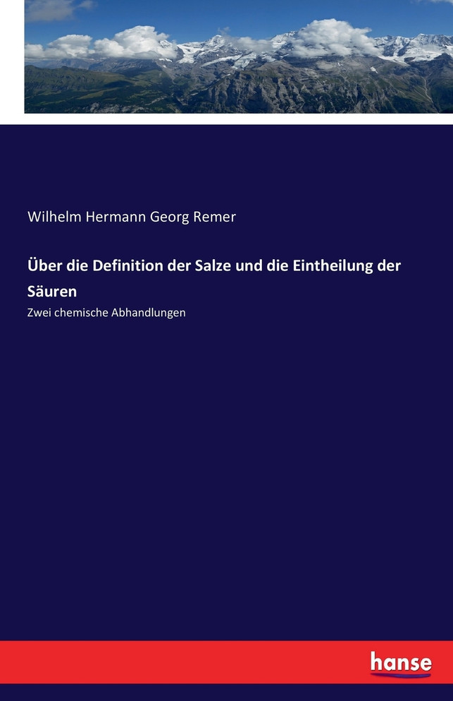 Über die Definition der Salze und die Eintheilung der Säuren