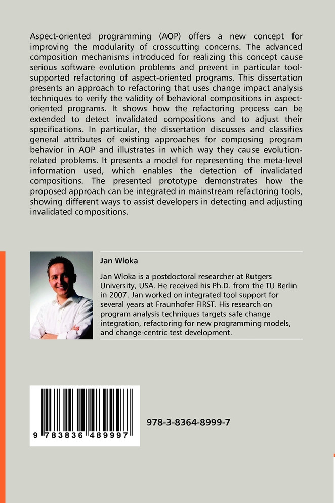 Tool-supported Refactoring of Aspect-oriented Programs - Why Aspect-oriented Programming Prevents Developers from Using Their Favorite Refactoring Tools, and How These Tools Can Be Made Aspect-aware
