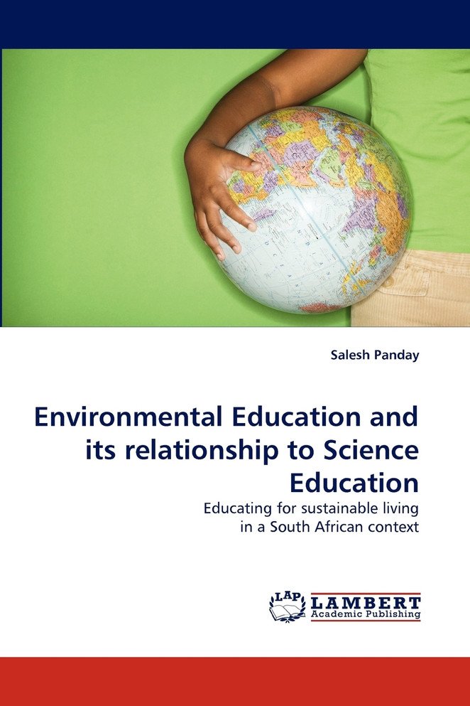Environmental Education and Its Relationship to Science Education